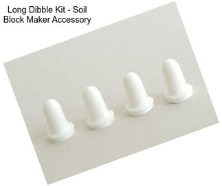 Long Dibble Kit - Soil Block Maker Accessory