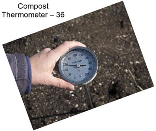 Compost Thermometer – 36\