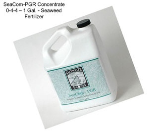 SeaCom-PGR Concentrate 0-4-4 – 1 Gal. - Seaweed Fertilizer