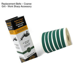 Replacement Belts – Coarse Grit - Work Sharp Accessory