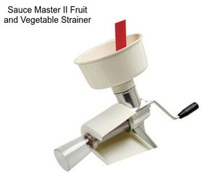 Sauce Master II Fruit and Vegetable Strainer