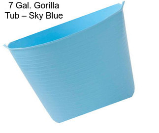 7 Gal. Gorilla Tub – Sky Blue