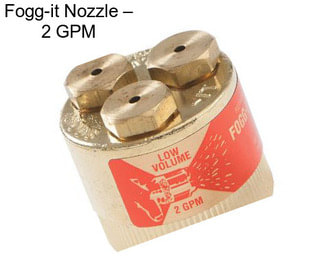Fogg-it Nozzle – 2 GPM