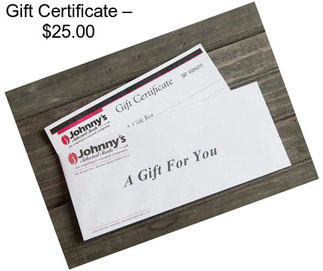 Gift Certificate – $25.00