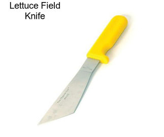 Lettuce Field Knife
