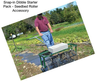 Snap-in Dibble Starter Pack - Seedbed Roller Accessory