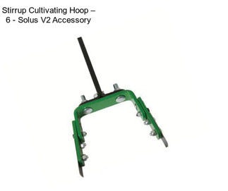 Stirrup Cultivating Hoop – 6\