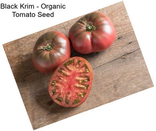 Black Krim - Organic Tomato Seed