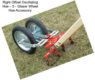 Right Offset Oscillating Hoe – 5\