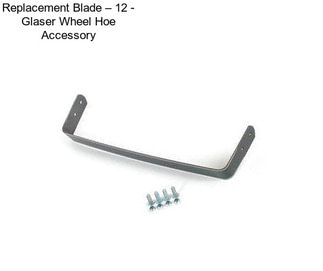 Replacement Blade – 12\