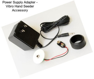 Power Supply Adapter - Vibro Hand Seeder Accessory