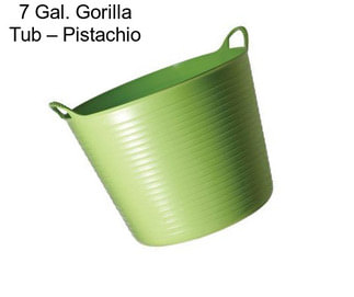 7 Gal. Gorilla Tub – Pistachio