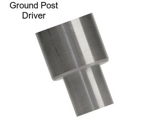 Ground Post Driver