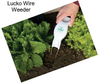 Lucko Wire Weeder