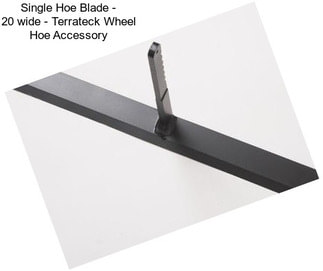 Single Hoe Blade - 20\