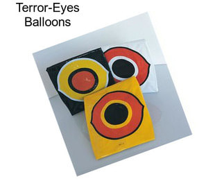 Terror-Eyes Balloons