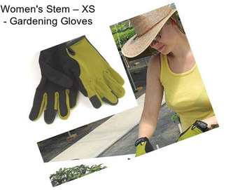 Women\'s Stem – XS - Gardening Gloves