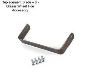 Replacement Blade – 8\