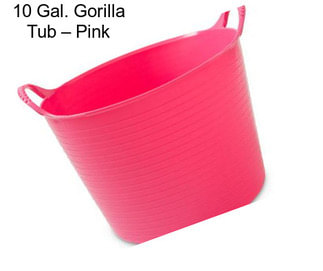 10 Gal. Gorilla Tub – Pink