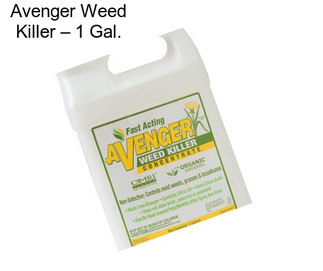 Avenger Weed Killer – 1 Gal.