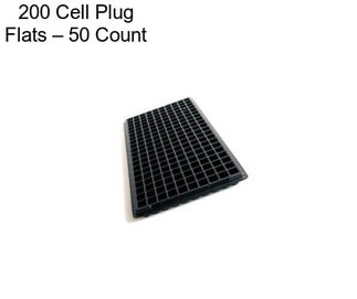 200 Cell Plug Flats – 50 Count