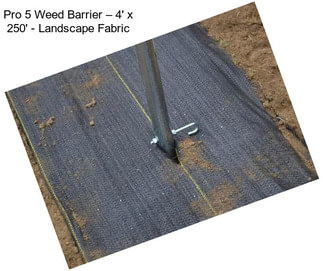 Pro 5 Weed Barrier – 4\' x 250\' - Landscape Fabric