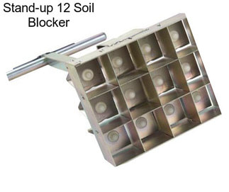 Stand-up 12 Soil Blocker