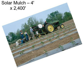 Solar Mulch – 4\' x 2,400\'