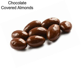 Chocolate Covered Almonds