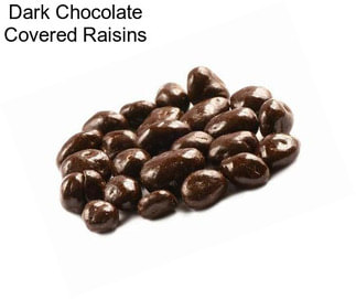 Dark Chocolate Covered Raisins