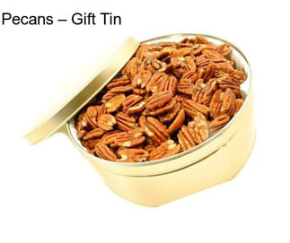 Pecans – Gift Tin