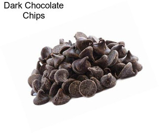 Dark Chocolate Chips