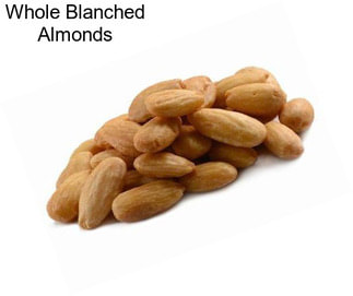 Whole Blanched Almonds