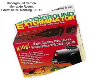 Underground Carbon Monoxide Rodent Exterminator, Manning, UE-12