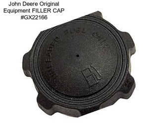 John Deere Original Equipment FILLER CAP #GX22166