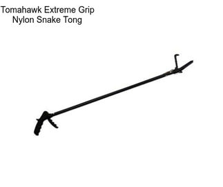 Tomahawk Extreme Grip Nylon Snake Tong