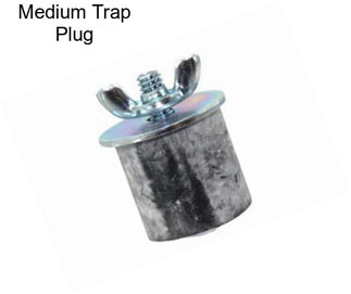 Medium Trap Plug