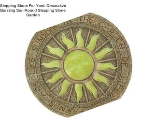 Stepping Stone For Yard, Decorative Bursting Sun Round Stepping Stone Garden