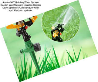 Anauto 360° Rotating Water Sprayer Garden Yard Watering Irrigation Circular Lawn Sprinklers Outdoor,lawn water sprinkler,lawn sprinkler