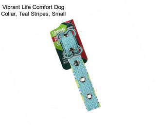 Vibrant Life Comfort Dog Collar, Teal Stripes, Small