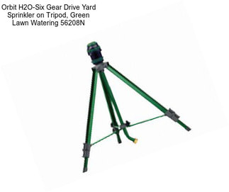 Orbit H2O-Six Gear Drive Yard Sprinkler on Tripod, Green Lawn Watering 56208N