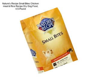 Nature\'s Recipe Small Bites Chicken meal & Rice Recipe Dry Dog Food, 4.5-Pound