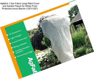 Agfabric 1.5oz Fabric Large Plant Cover and Garden Fleece for Winter Frost Protection,Insect Barrier (120\'\'x120\'\')