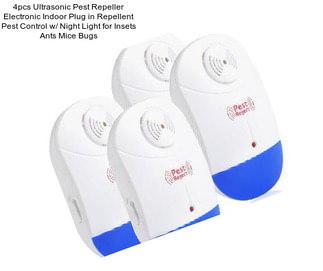 4pcs Ultrasonic Pest Repeller Electronic Indoor Plug in Repellent Pest Control w/ Night Light for Insets Ants Mice Bugs