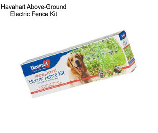 Havahart Above-Ground Electric Fence Kit