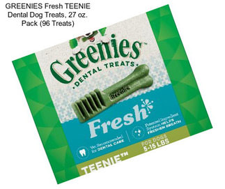 GREENIES Fresh TEENIE Dental Dog Treats, 27 oz. Pack (96 Treats)