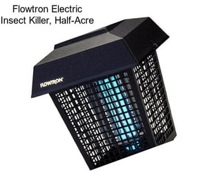 Flowtron Electric Insect Killer, Half-Acre