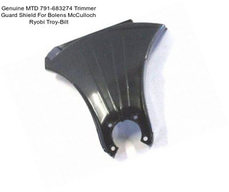 Genuine MTD 791-683274 Trimmer Guard Shield For Bolens McCulloch Ryobi Troy-Bilt
