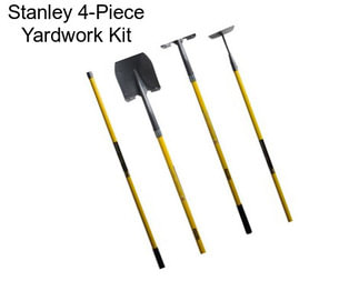 Stanley 4-Piece Yardwork Kit