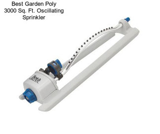 Best Garden Poly 3000 Sq. Ft. Oscillating Sprinkler